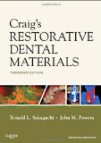 Craig's Restorative Dental Materials, 13e 13th (thirteenth) Edition by Sakaguchi DDS PhD MS MBA, Ronald L., Powers PhD, John M. (2011)