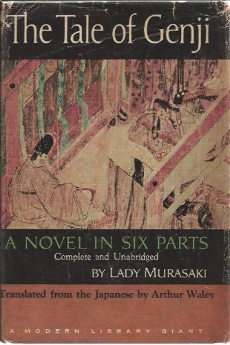 The Tale of Genji: A Novel in Six Parts, Complete and Unabridged