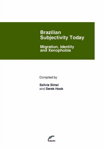 Brazilian Subjectivity Today. Migration, Identity and Xenophobia. (Poliedros)