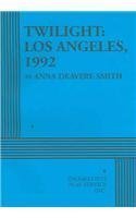 Twilight: Los Angeles, 1992