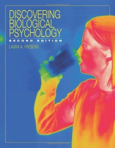 Discovering Biological Psychology 2nd (second) Edition by Freberg, Laura [2009]