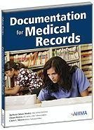 Documentation for Medical Records 1st (first) Edition by Odom-wesley, Barbara [2008]