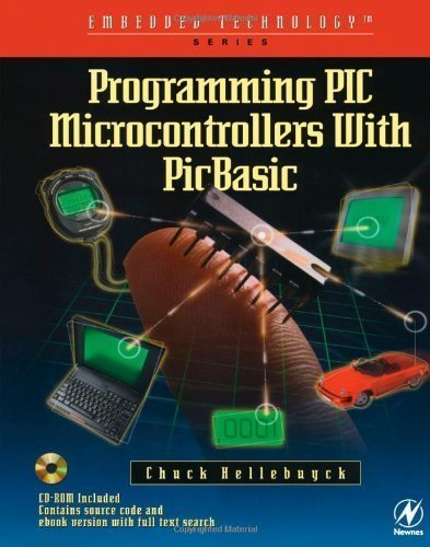 Programming PIC Microcontrollers with PICBASIC (Embedded Technology) unknown Edition by Hellebuyck, Chuck [2002]