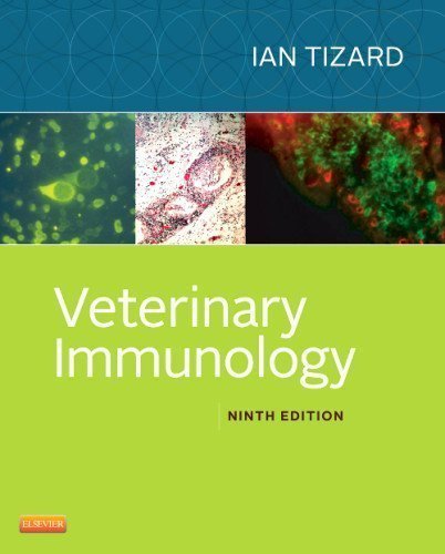 Veterinary Immunology, 9e 9th (ninth) Edition by Tizard PhD BSc BVMS, Ian R. [2012]