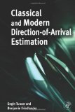 Classical and Modern Direction-of-Arrival Estimation 1st (first) Edition by unknown [2009]