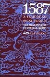 1587, A Year of No Significance: The Ming Dynasty in Decline unknown Edition by Huang, Ray [1982]