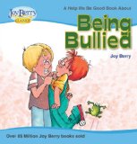 Help Me Be Good About Being Bullied