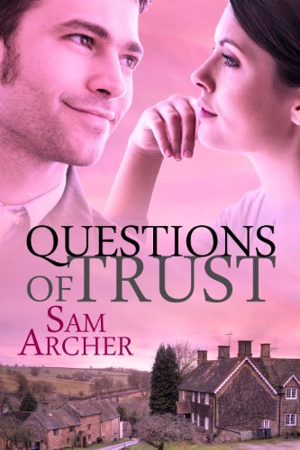 Questions Of Trust (Doctor Romance Series Book 2)