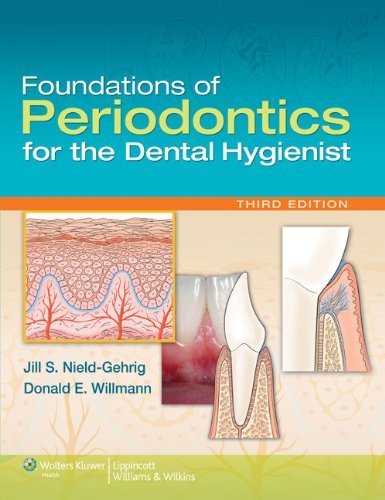 Foundations of Periodontics for the Dental Hygienist 3rd (third) Edition by Nield-Gehrig, Jill S., Willmann, Donald E. (2011)