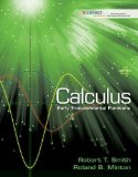 Calculus: Early Transcendental Functions 4th (fourth) Edition by Smith, Robert, Minton, Roland (2011)