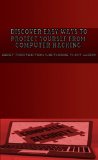 Discover easy ways to protect yourself from computer hacking