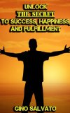 Rise from the Ashes: Unlock Your Potential (The Secret to Personal Transformation Book 1)