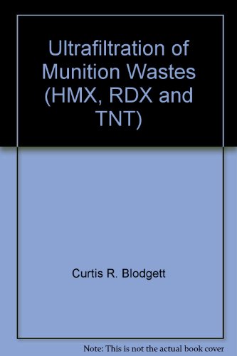 Ultrafiltration of Munition Wastes (HMX, RDX and TNT)