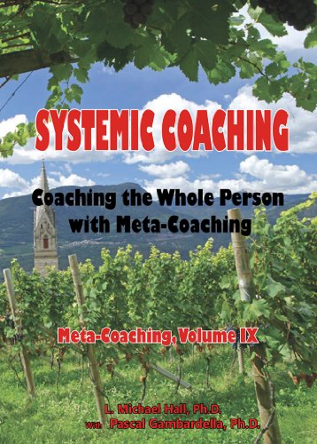 Systemic Coaching (Meta-Coaching Book 9)