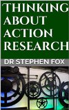 Thinking about action research (Essay)