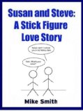 Susan and Steve: A Stick Figure Love Story