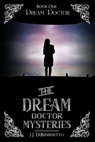 Book Cover Dream Doctor (The Dream Doctor Mysteries Book 2)