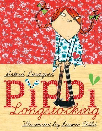 Pippi Longstocking Gift Edition by Astrid Lindgren on 06/09/2007 Gift edition