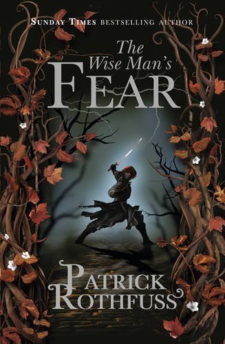 Book Cover The Wise Man's Fear (The Kingkiller Chronicle) by Rothfuss, Patrick on 06/03/2012 unknown edition