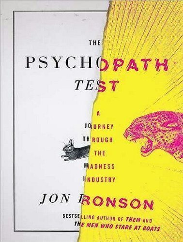Psychopath Test: A Journey Through the Madness Industry by Ronson, Jon on 12/05/2011 MP3 Una edition