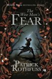 The Wise Man's Fear (The Kingkiller Chronicle) by Rothfuss, Patrick on 06/03/2012 unknown edition