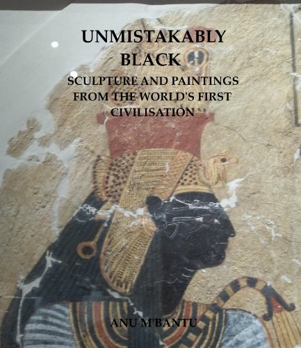 Book Cover Unmistakably Black: Sculpture and Paintings From The World's First Civilisation