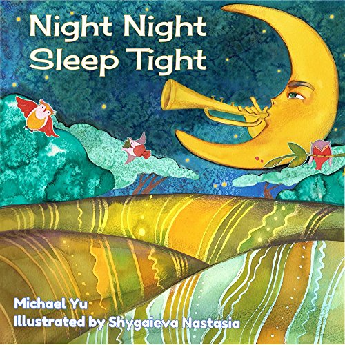 Children's Picture Books  - Be Quiet Night! (A Bedtime Children's Picture Book for Ages 2-8) (Sweet Dreams Bedtime Story, book 5)
