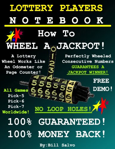 Lottery Players Notebook - HOW TO WHEEL A JACKPOT Pick-5 and Pick-6