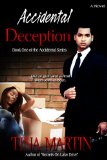 Accidental Deception (The Accidental Series Book 1)