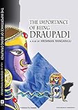 The Importance of Being Draupadi