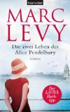 Die zwei Leben der Alice Pendelbury: Roman (German Edition)