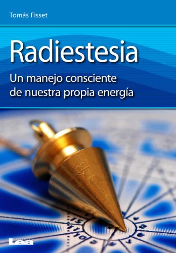 Radiestesia (Spanish Edition)