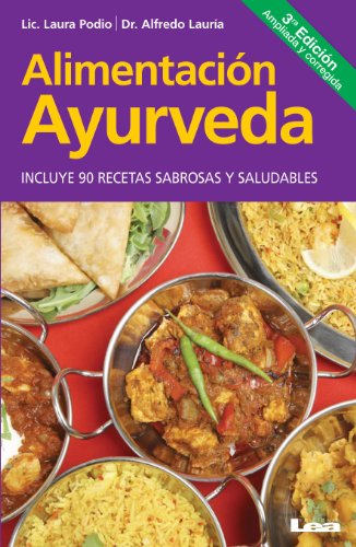 AlimentaciÃ³n Ayurveda. Para una vida sana, plena y feliz (Spanish Edition)