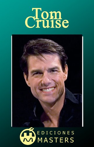 Tom Cruise (Spanish Edition)