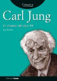 Carl Jung. Un chamÃ¡n del siglo XX (Conocer a...) (Spanish Edition)