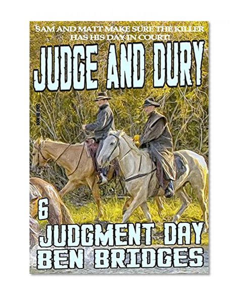 Judgment Day (A Judge & Dury Western Book 6)