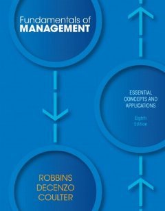 Fundamentals of Management (8th Edition) [Paperback] [2012] 8 Ed. Stephen P. Robbins, David A. De Cenzo, Mary Coulter