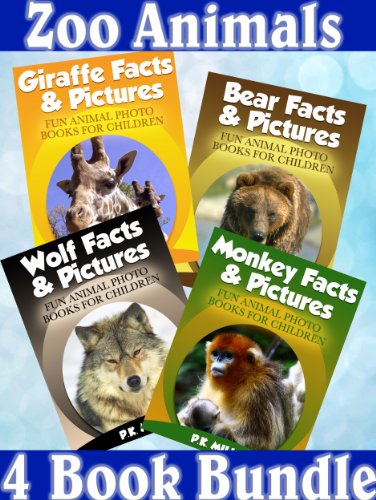 Zoo Animals - 4 Book Bundle (Bear Facts & Pictures + Giraffe Facts & Pictures + Monkey Facts & Pictures + Wolf Facts & Pictures)