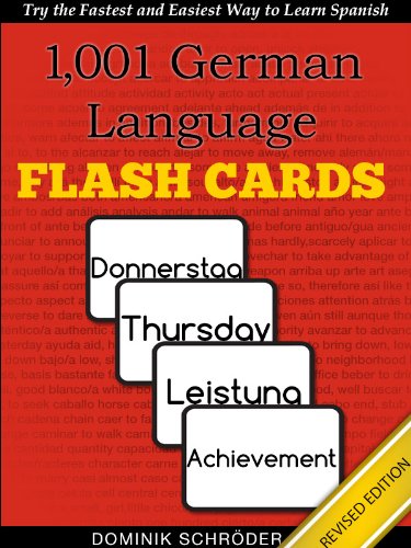 1,001+ German Language Flash Cards: The Fastest Way to Get Started in German [2013 Revised Edition] (Learn to Speak...Series)