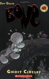 Bone, Vol. 7: Ghost Circles 1st (first) Printing Edition by Smith, Jeff [2008]