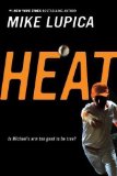 Heat Reprint Edition by Lupica, Mike [2007]