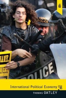 International Political Economy (5th Edition) [Paperback] [2011] 5 Ed. Thomas Oatley