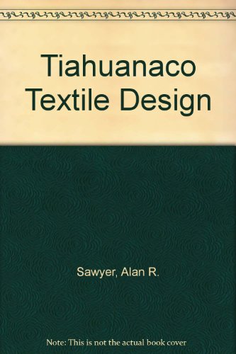 Tiahuanaco Textile Design