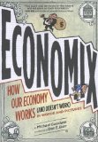 Economix: How and Why Our Economy Works (and Doesn't Work),  in Words and Pictures