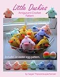 Little Duckies Amigurumi Crochet Pattern (Easy Crochet Doll Patterns Book 9)