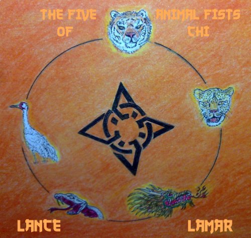 The Five Animal Fists of Chi