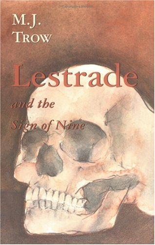 Lestrade and the Sign of Nine (The Lestrade Mystery Series) (Volume 12)