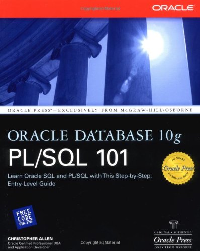 Oracle Database 10g PL/SQL 101 (Oracle Press)