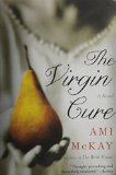 The Virgin Cure: A Novel