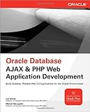Oracle Database Ajax & PHP Web Application Development